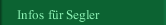 Infos f&uuml;r Segler