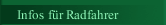 Infos f&uuml;r Radfahrer