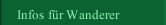 Infos f&uuml;r Wanderer
